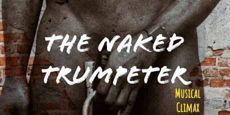 Nakedtrumpeterxxx