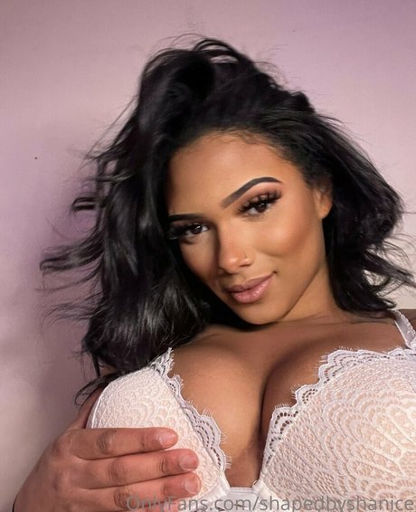 Shapedbyshanice